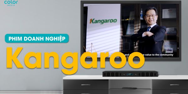 Phim doanh nghiệp Kangaroo | ColorMedia sản xuất 2023