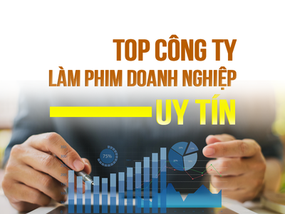 Top 3 công ty làm Phim doanh nghiệp uy tín